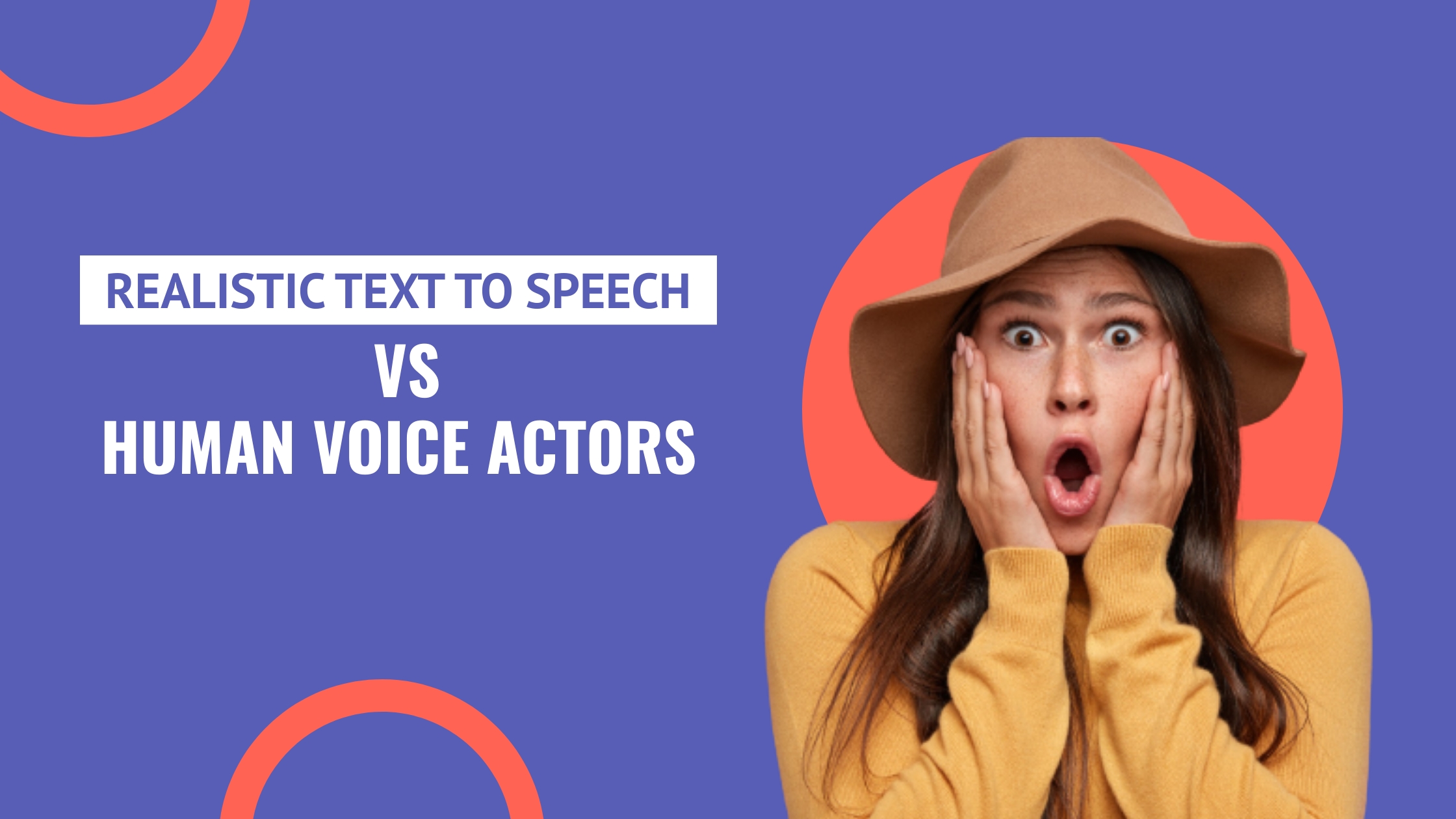 Realistic Text To Speech Vs Human Voice Actors A New Era In Audio